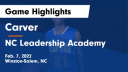 Carver  vs NC Leadership Academy Game Highlights - Feb. 7, 2022
