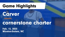 Carver  vs cornerstone charter  Game Highlights - Feb. 13, 2023