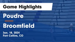 Poudre  vs Broomfield  Game Highlights - Jan. 18, 2024