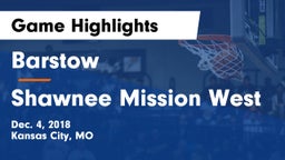 Barstow  vs Shawnee Mission West Game Highlights - Dec. 4, 2018