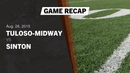 Recap: Tuloso-Midway  vs. Sinton  2015