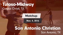 Matchup: Tuloso-Midway High vs. San Antonio Christian  2016