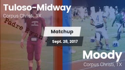 Matchup: Tuloso-Midway High vs. Moody  2017