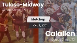 Matchup: Tuloso-Midway High vs. Calallen  2017