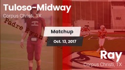 Matchup: Tuloso-Midway High vs. Ray  2017