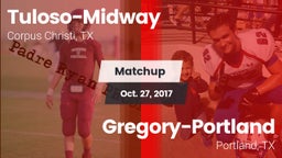 Matchup: Tuloso-Midway High vs. Gregory-Portland  2017