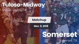 Matchup: Tuloso-Midway High vs. Somerset  2018