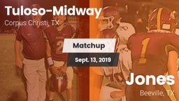 Matchup: Tuloso-Midway High vs. Jones  2019