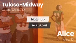 Matchup: Tuloso-Midway High vs. Alice  2019