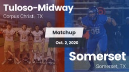 Matchup: Tuloso-Midway High vs. Somerset  2020