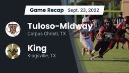 Recap: Tuloso-Midway  vs. King  2022