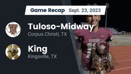 Recap: Tuloso-Midway  vs. King  2023