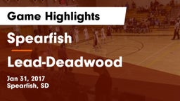 Spearfish  vs Lead-Deadwood  Game Highlights - Jan 31, 2017