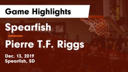 Spearfish  vs Pierre T.F. Riggs  Game Highlights - Dec. 13, 2019