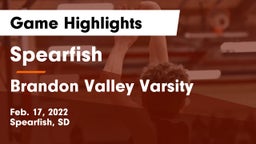 Spearfish  vs Brandon Valley Varsity Game Highlights - Feb. 17, 2022