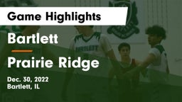 Bartlett  vs Prairie Ridge  Game Highlights - Dec. 30, 2022