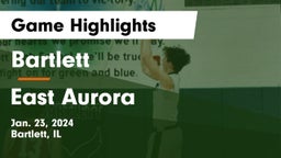 Bartlett  vs East Aurora  Game Highlights - Jan. 23, 2024