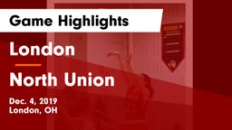 London  vs North Union  Game Highlights - Dec. 4, 2019
