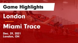 London  vs Miami Trace  Game Highlights - Dec. 29, 2021
