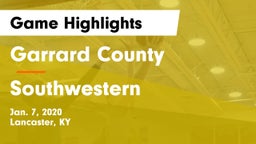 Garrard County  vs Southwestern  Game Highlights - Jan. 7, 2020