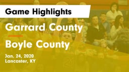Garrard County  vs Boyle County  Game Highlights - Jan. 24, 2020