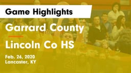 Garrard County  vs Lincoln Co HS Game Highlights - Feb. 26, 2020