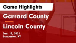 Garrard County  vs Lincoln County  Game Highlights - Jan. 12, 2021