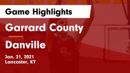 Garrard County  vs Danville  Game Highlights - Jan. 21, 2021