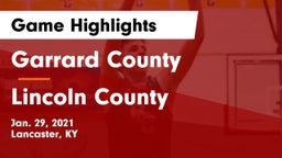 Garrard County  vs Lincoln County  Game Highlights - Jan. 29, 2021
