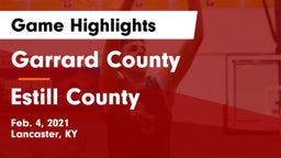 Garrard County  vs Estill County  Game Highlights - Feb. 4, 2021