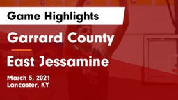 Garrard County  vs East Jessamine  Game Highlights - March 5, 2021