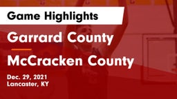 Garrard County  vs McCracken County  Game Highlights - Dec. 29, 2021