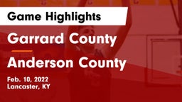 Garrard County  vs Anderson County  Game Highlights - Feb. 10, 2022