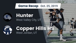 Recap: Hunter  vs. Copper Hills HS 2019