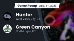 Recap: Hunter  vs. Green Canyon  2023