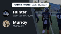 Recap: Hunter  vs. Murray  2023