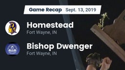 Recap: Homestead  vs. Bishop Dwenger  2019