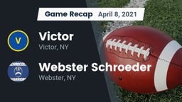 Recap: Victor  vs. Webster Schroeder  2021