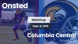 Matchup: Onsted  vs. Columbia Central  2018