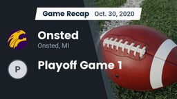 Recap: Onsted  vs. Playoff Game 1 2020