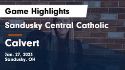 Sandusky Central Catholic vs Calvert  Game Highlights - Jan. 27, 2023