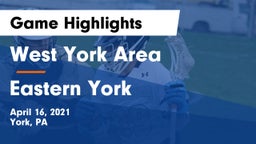 West York Area  vs Eastern York  Game Highlights - April 16, 2021