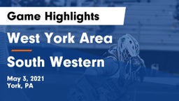 West York Area  vs South Western  Game Highlights - May 3, 2021