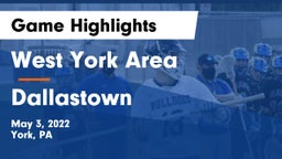 West York Area  vs Dallastown  Game Highlights - May 3, 2022