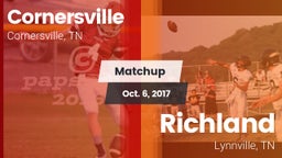 Matchup: Cornersville High vs. Richland  2017