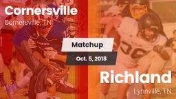 Matchup: Cornersville High vs. Richland  2018