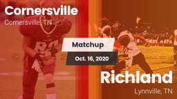 Matchup: Cornersville High vs. Richland  2020