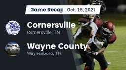 Recap: Cornersville  vs. Wayne County  2021