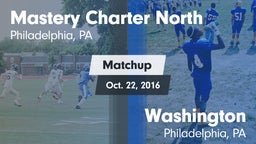 Matchup: Mastery Charter Nort vs. Washington  2016