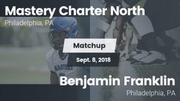 Matchup: Mastery Charter Nort vs. Benjamin Franklin  2018